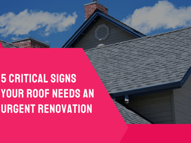 5 Critical Signs Your Roof Needs an Urgent Renovation (1)
